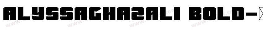 Alyssaghazali Bold字体转换